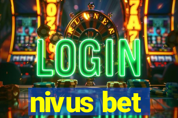 nivus bet